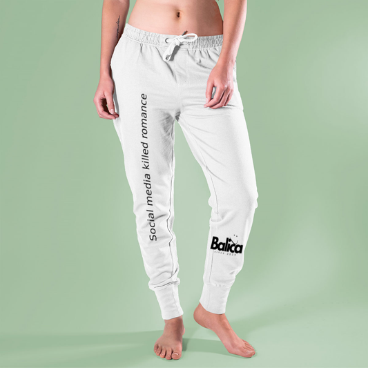 Balica's Unisex "Social media killed romace" Pants